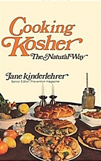 Cooking Kosher the Natural Way (Hardcover)