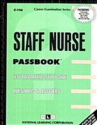 Staff Nurse: Passbooks Study Guide (Spiral)