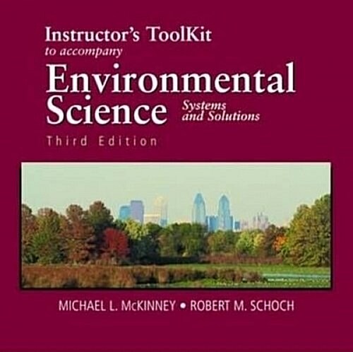 Environmental Science: Instructors Toolkit (Revised) (Paperback, 4, Revised)