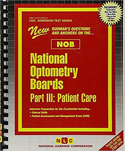 National Optometry Boards (Nob) Part III Patient Care (Spiral)