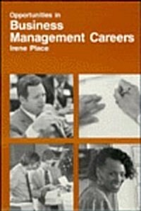 Opportunities in Business Management Careers (Hardcover)