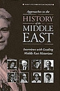 Approaches to the History of the Middle East (Hardcover)