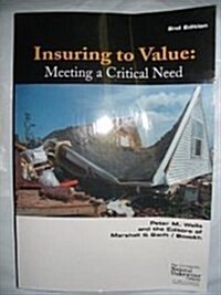 Insuring to Value: Meeting a Critical Need (Paperback, 2, Revised)
