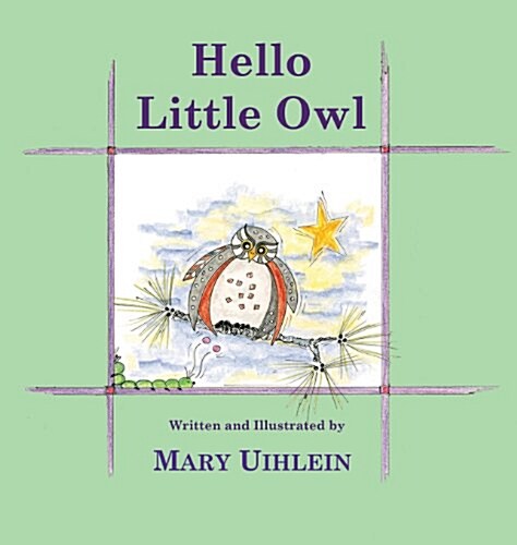 Hello Little Owl, Second Edition (Hardcover)