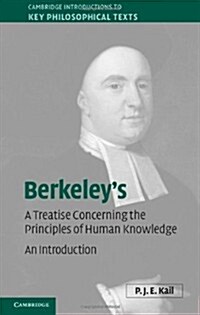 Berkeleys A Treatise Concerning the Principles of Human Knowledge : An Introduction (Hardcover)