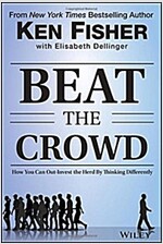 Beat the Crowd: How You Can Out-Invest the Herd by Thinking Differently (Hardcover)