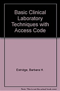 Basic Clinical Laboratory Techniques with Access Code (Paperback, 6)