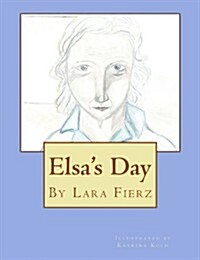 Elsas Day (Paperback)
