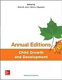 Annual Editions: Child Growth and Development, 21/E (Paperback, 21, Revised)