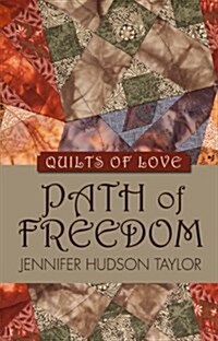 Path of Freedom (Hardcover)