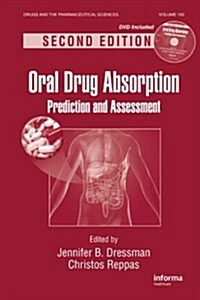 Oral Drug Absorption: Prediction and Assessment [With CDROM] (Hardcover, 2)