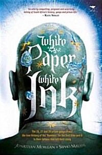 White Paper, White Ink (Paperback)