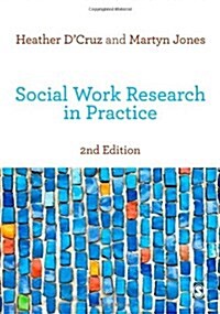 Social Work Research in Practice : Ethical and Political Contexts (Hardcover, 2 Revised edition)