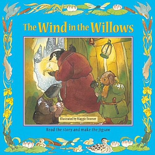 The Wind in the Willows: Read the Story and Make the Puzzle! (Other)