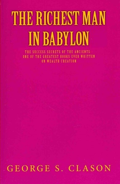The Richest Man in Babylon (Paperback)