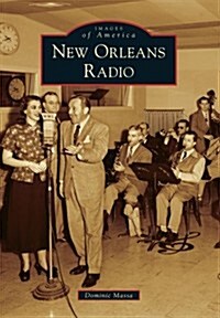 New Orleans Radio (Paperback)