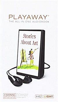 Stories about Art [With Battery] (Pre-Recorded Audio Player)