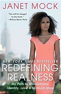 [중고] Redefining Realness: My Path to Womanhood, Identity, Love & So Much More (Paperback)