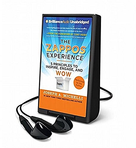 The Zappos Experience: 5 Principles to Inspire, Engage, and Wow (Pre-Recorded Audio Player)