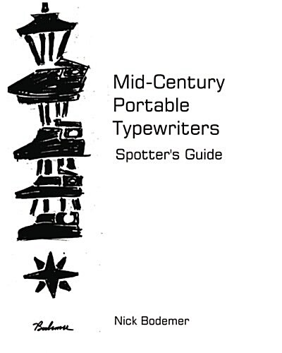 Mid Century Portable Typewriters: Spotters Guide (Paperback)