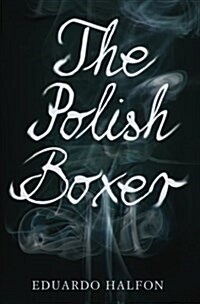 The Polish Boxer (Other)