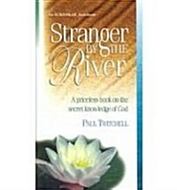 Stranger by the River (Audio Cassette)