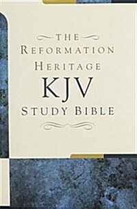 Reformation Heritage Study Bible-KJV (Hardcover)