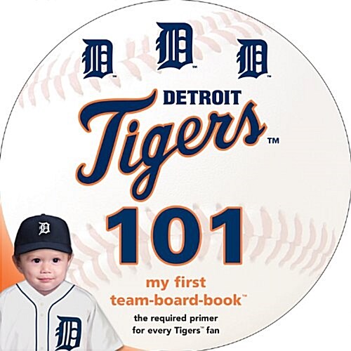 Detroit Tigers 101 (Board Books)