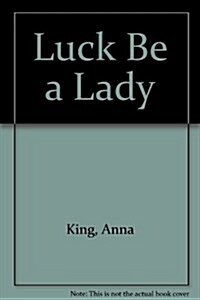 Luck Be a Lady (Audio Cassette)