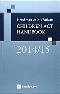 Hershman & McFarlane Children Act Handbook 2014/15 (Paperback, 2014 New ed)