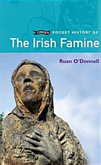 The Irish Famine (Paperback)