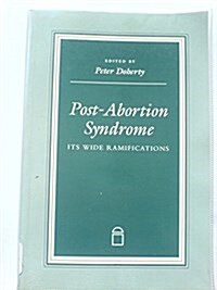 Post Abortion Syndrome (Paperback)