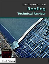 Roofing : Technical Review (Paperback)