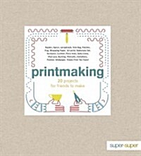 Printmaking (Paperback)