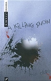 A Killing Snow (Paperback)