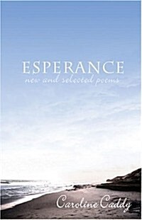 Esperance: New and Selected Poems (Paperback)