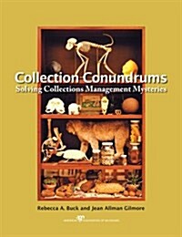 Collection Conundrums: Solving Collections Management Mysteries (Paperback)