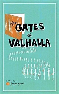 The Gates of Valhalla (Paperback)
