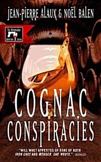 Cognac Conspiracies (Paperback)