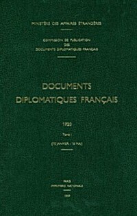 Documents Diplomatiques Fran?is: 1962 - Tome I (1er Janvier - 30 Juin) (Hardcover, 2, Revised)