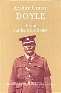 Visite Sur Les Trois Fronts (Paperback)