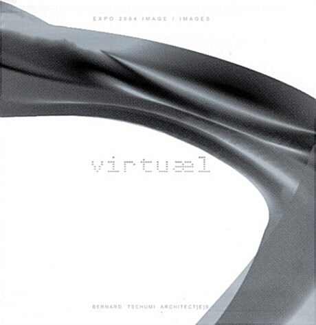 Bernard Tschumi Architects: Virtuael (Paperback)