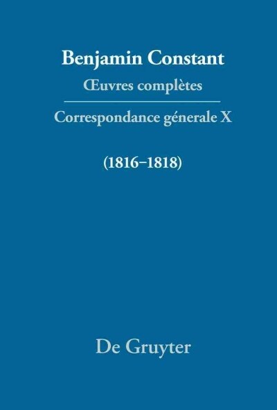 Correspondance GNrale 1816-1818 (Hardcover)