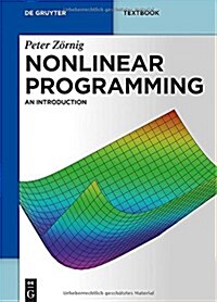 Nonlinear Programming: An Introduction (Paperback)