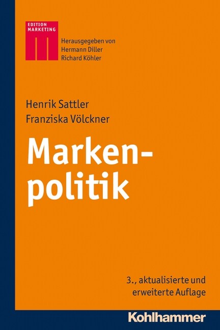 Markenpolitik (Hardcover, 3, 3., Aktualisier)