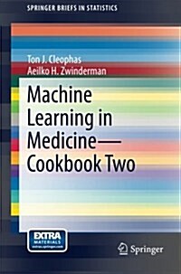 Machine Learning in Medicine - Cookbook Two (Paperback, 2014)