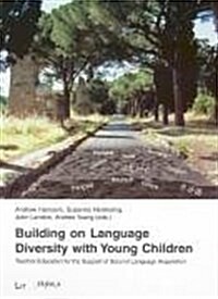 Building on Language Diversity With Young Children (Paperback)