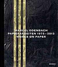Marcel Odenbach: Papierarbeiten 1975-2013/Works on Paper (Hardcover)