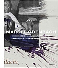 Marcel Odenbach: Catalogue Raisonn?of Works on Paper (Hardcover)