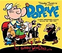Popeye: The Classic Newspaper Comics by Bobby London Volume 2 (1989-1992) (Hardcover)